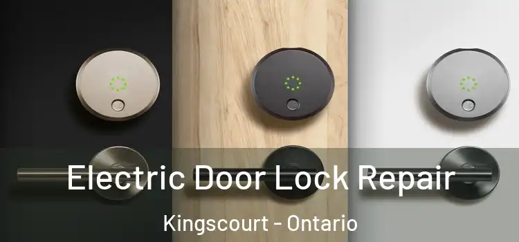 Electric Door Lock Repair Kingscourt - Ontario